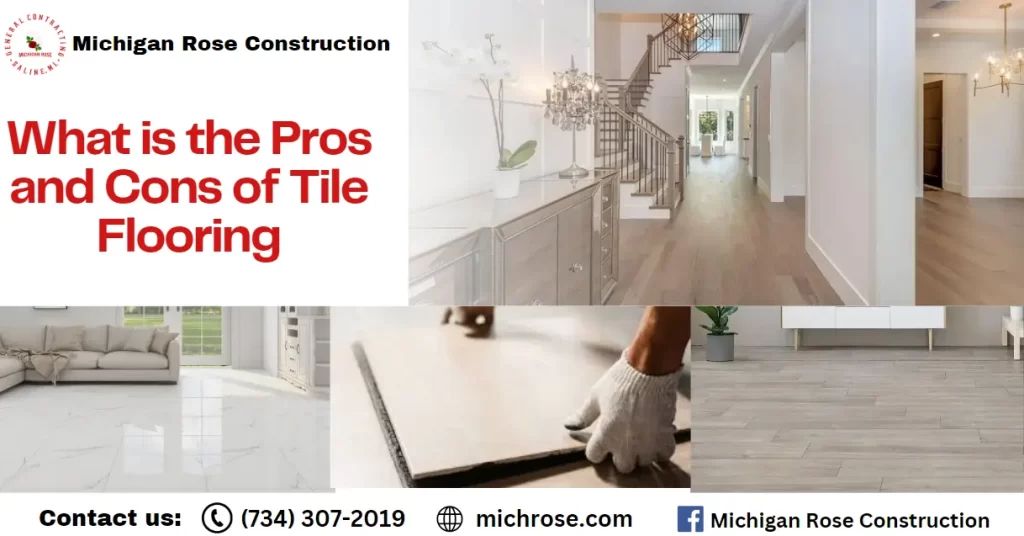 pros and cons of Tile Flooring