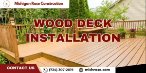 Wood Deck Installation